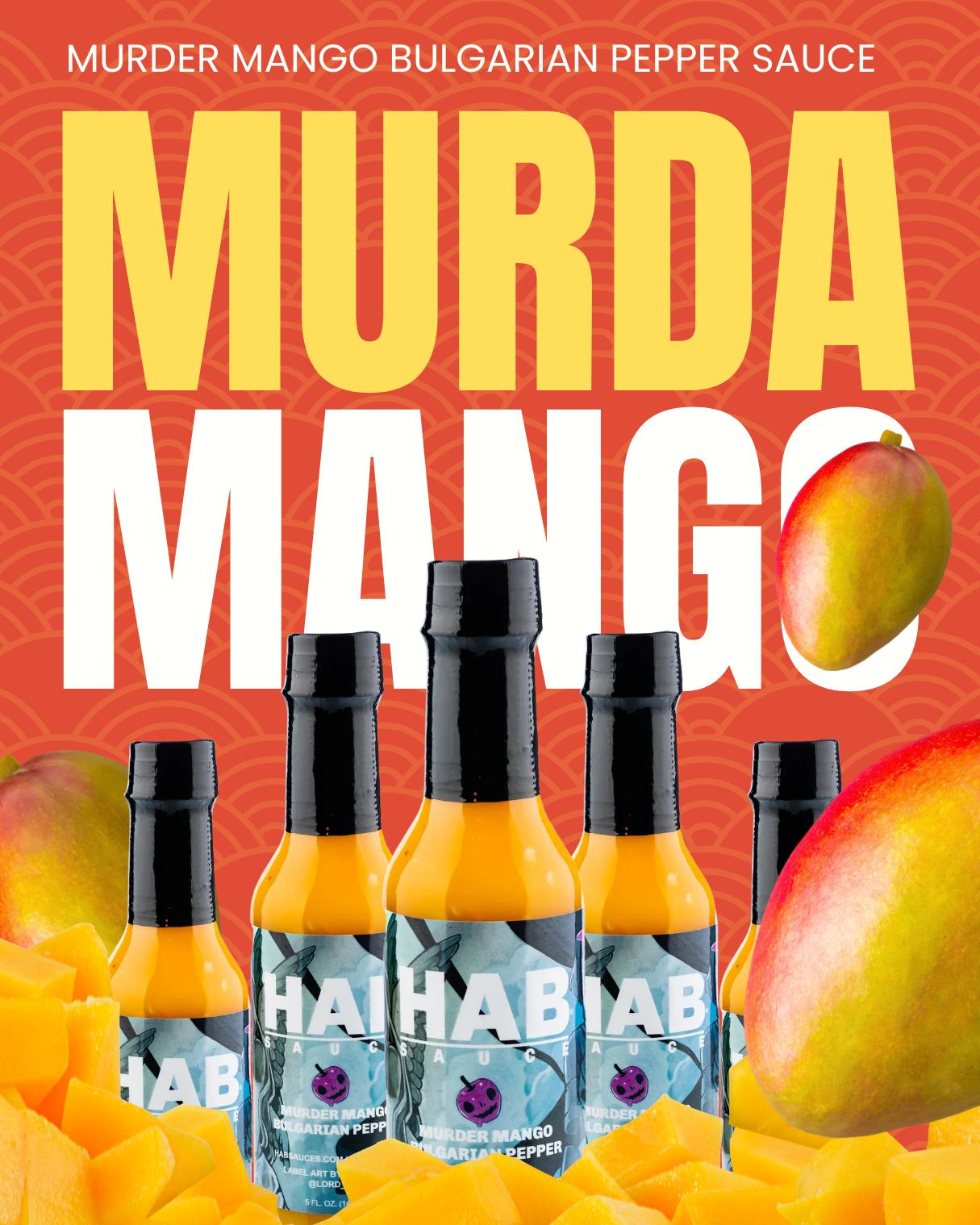 Murder Mango Bulgarian Pepper HAB Sauce Hot Sauce